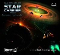 Star carrier. Tom II. Środek ciężkości - Ian Douglas - audiobook