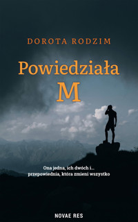 Powiedziała M - Rodzim Dorota - ebook