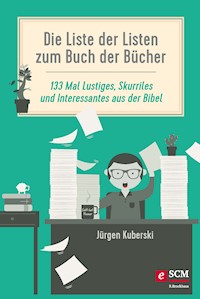 Die Liste der Listen zum Buch der Bücher - Jürgen Kuberski - ebook