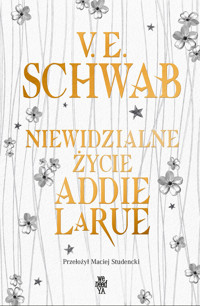 Niewidzialne życie Addie LaRue, wyd. specjalne - V.E. Schwab - książka