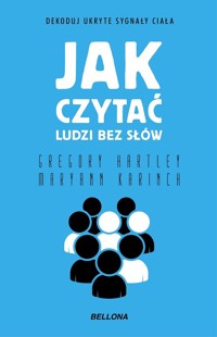 Jak czytać ludzi bez słów - Hartley Gregory,Karinch Maryann - książka