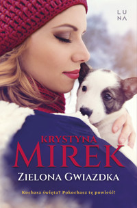 Zielona Gwiazdka - Krystyna Mirek - książka