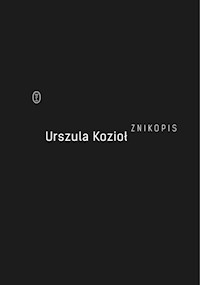 Znikopis - Urszula Kozioł - ebook + książka