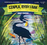 Czapla ryby i rak - Ignacy Krasicki - książka