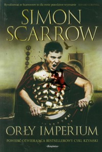 Orły imperium 1 - Simon Scarrow - książka