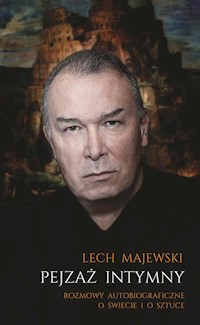 Pejzaż intymny Rozmowy autobiograficzne o świecie i o sztuce - Majewski Lech - książka