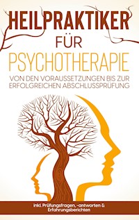 Heilpraktiker für Psychotherapie - Claudia Dietrich - ebook