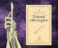 Triumf chirurgów - Jürgen Thorwald - audiobook + książka
