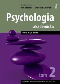 Psychologia akademicka Podręcznik Tom 2 -  - książka