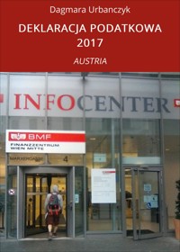 DEKLARACJA PODATKOWA 2017 - Dagmara Urbanczyk - ebook