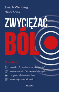 Zwyciężać ból - Joseph Weisberg, Heidi Shink - książka