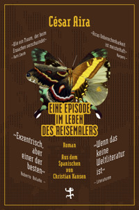 Eine Episode im Leben des Reisemalers - César Aira - ebook
