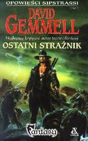 Opowieści Sipstrassi (2). Ostatni strażnik - GEMMELL DAVID - ebook
