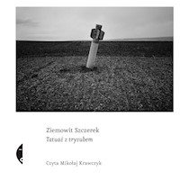 Tatuaż z tryzubem - Szczerek Ziemowit - ebook + audiobook + książka