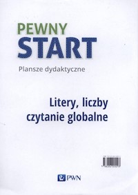 Pewny Start Plansze dydaktyczne Litery, liczby, czytanie globalne -  - książka