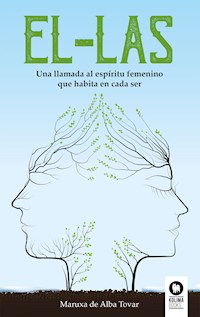 EL-LAS - Maruxa De Alba Tovar - ebook