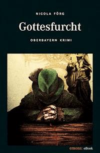 Gottesfurcht - Nicola Förg - ebook