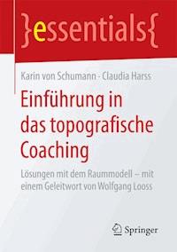Einführung in das topografische Coaching - Karin von Schumann - ebook