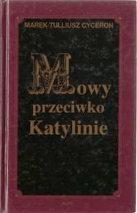 Mowy przeciwko Katylinie - Marek Tulliusz Cyceron - ebook