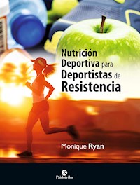 Nutrición deportiva para deportistas de resistencia (bicolor) - Ryan Monique - ebook