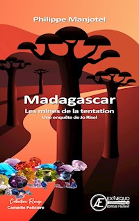 Madagascar - Les mines de la Tentation - Philippe Manjotel - ebook