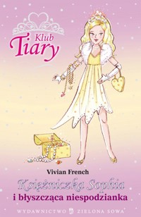 Księżniczka Sophia i błyszcząca niespodzianka - Vivian French - ebook