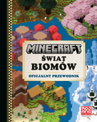 Minecraft. Świat biomów. Oficjalny przewodnik - Tom Stone - książka