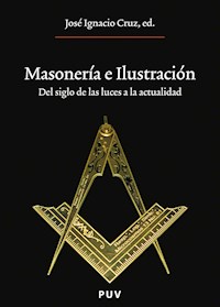 Masonería e Ilustración - Autores varios - ebook