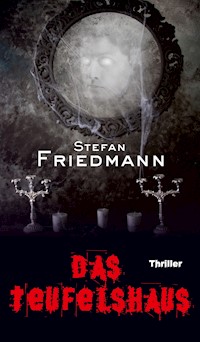 Das Teufelshaus - Friedmann Stefan - ebook