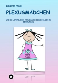 Plexusmädchen - Birgitta Pagen - ebook