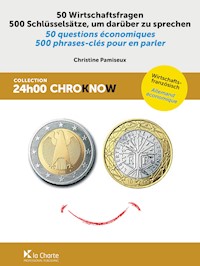50 Wirtschaftsfragen - 50 questions économiques - Christine Pamiseux - ebook