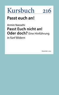 Passt Euch nicht an! Oder doch? - Armin Nassehi - ebook
