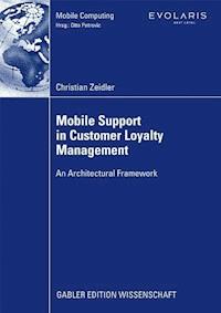 Mobile Support in Customer Loyalty Management - Christian Zeidler - ebook