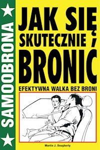 Jak się skutecznie bronić - Dougherty Martin - książka