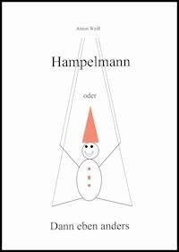 Hampelmann - Anton Weiß - ebook
