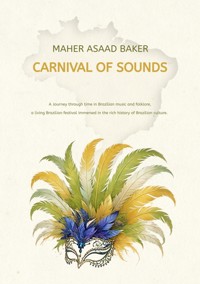 Carnival of Sounds - Maher Asaad Baker - ebook