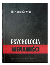 Psychologia nienawiści - Gawda Barbara - książka