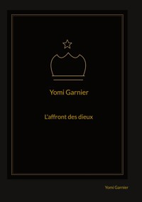 Les Ames du Destin - Yomi Garnier - ebook