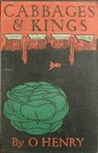 Cabbages and Kings - O. Henry - darmowy ebook