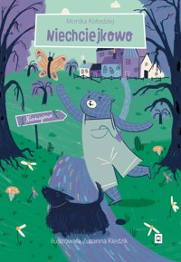 Niechciejkowo - Kołodziej Monika - książka