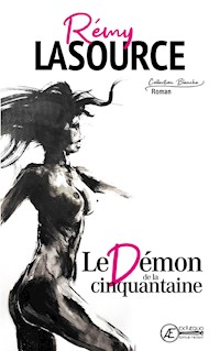 Le Démon de la cinquantaine - Rémy Lasource - ebook