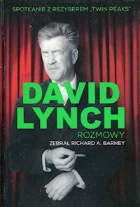 David Lynch Rozmowy - Lynch David, Barney Richard - książka