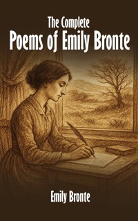 The Complete Poems of Emily Bronte - Emily Brontë - ebook