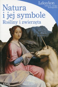 Natura i jej symbole. Rośliny i zwierzęta - Lucia Impelluso - ebook