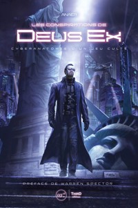 Les Conspirations de Deus Ex - Anaer - ebook