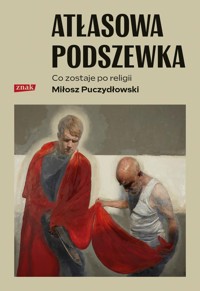 Atłasowa podszewka - Puczydłowski Miłosz - książka