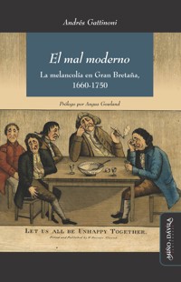 El mal moderno - Andrés Gattinoni - ebook