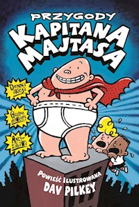 Przygody Kapitana Majtasa - Dav Pilkey - książka