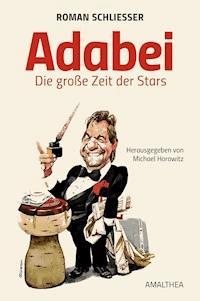 Adabei - Roman Schliesser - ebook