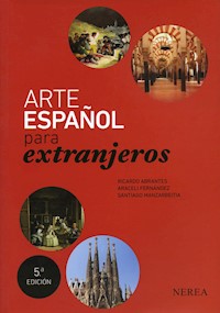 Arte español para extranjeros - Ricardo Abrantes - ebook